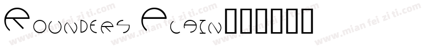 Rounders Plain字体转换